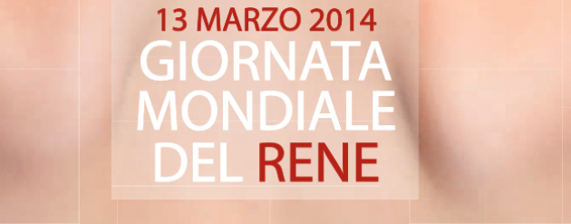 Giornata Mondiale del Rene: 13 marzo 2014