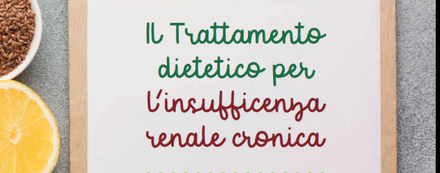 Il trattamento dietetico per la insufficienza renale cronica